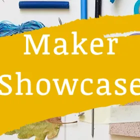 Maker Showcase